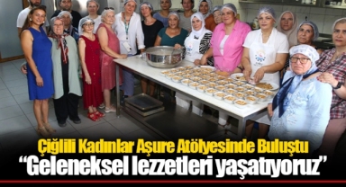 Çiğlili Kadınlar Aşure Atölyesinde Buluştu