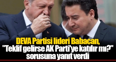 DEVA Partisi lideri Babacan,
