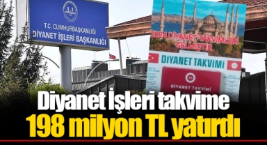 Diyanet İşleri takvime 198 milyon TL yatırdı