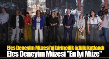 Efes Deneyim Müzesi'nin birincilik ödülü kutlandı