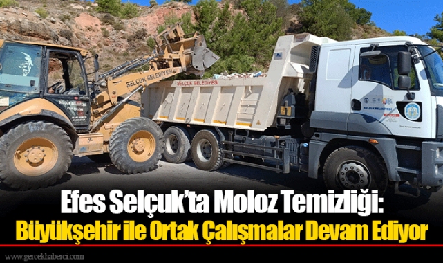 Efes Selçuk’ta Moloz Temizliği: Büyükşehir ile Ortak Çalışmalar Devam Ediyor