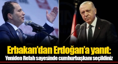 Erbakan’dan Erdoğan’a yanıt: Yeniden Refah sayesinde cumhurbaşkanı seçildiniz