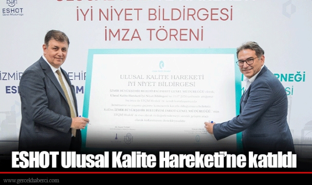 ESHOT Ulusal Kalite Hareketi’ne katıldı