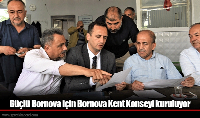 Güçlü Bornova için Bornova Kent Konseyi kuruluyor