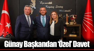 Günay Başkandan ‘Özel’ Davet