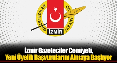 İzmir Gazeteciler Cemiyeti, Yeni Üyelik Başvurularını Almaya Başlıyor