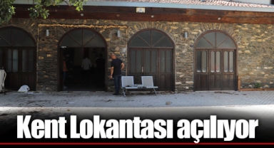 Kent Lokantası açılıyor