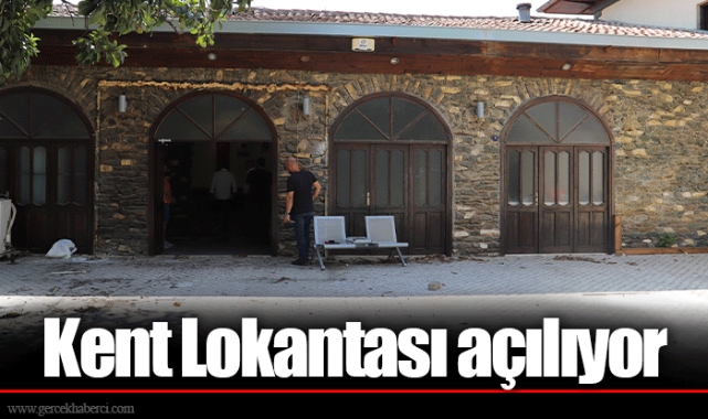 Kent Lokantası açılıyor