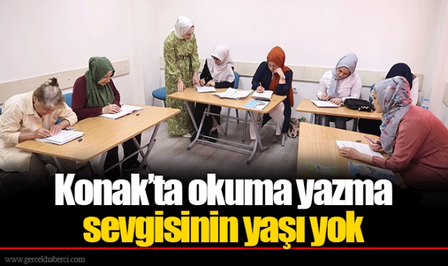 Konak’ta okuma yazma sevgisinin yaşı yok