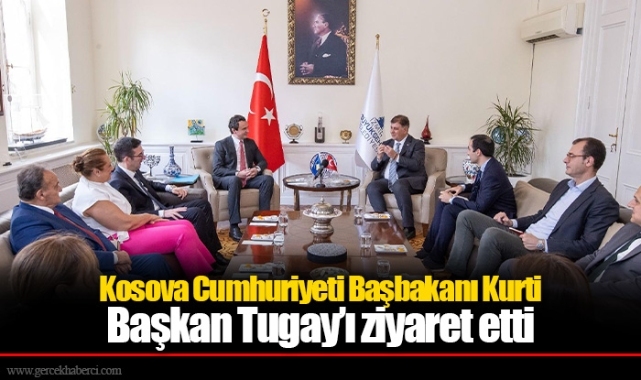 Kosova Cumhuriyeti Başbakanı Kurti, Başkan Tugay’ı ziyaret etti