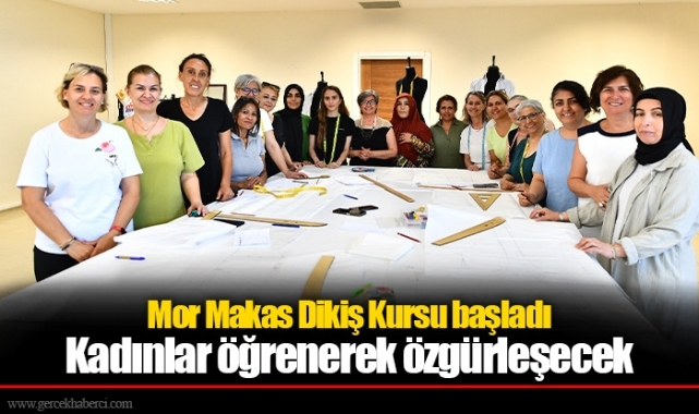Mor Makas Dikiş Kursu başladı  Kadınlar öğrenerek özgürleşecek