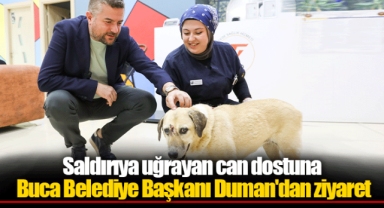 Saldırıya uğrayan can dostuna Buca Belediye Başkanı Duman'dan ziyaret