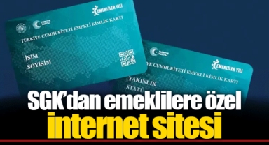 SGK’dan emeklilere özel internet sitesi