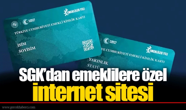 SGK’dan emeklilere özel internet sitesi