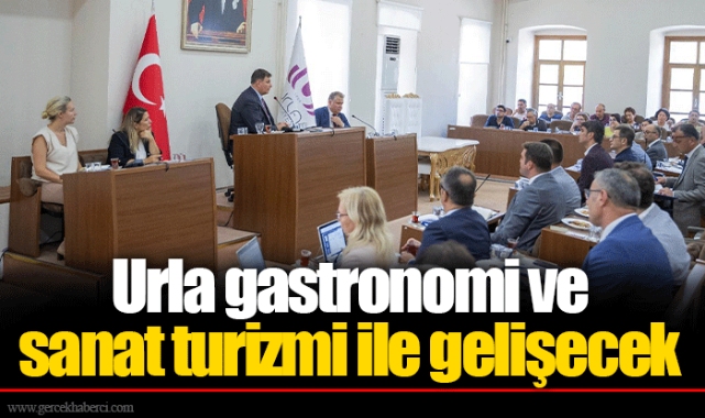 Urla gastronomi ve sanat turizmi ile gelişecek
