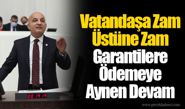 Vatandaşa Zam Üstüne Zam