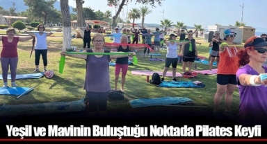 Yeşil ve Mavinin Buluştuğu Noktada Pilates Keyfi