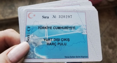 Yurt dışı çıkış harcına ikinci zam