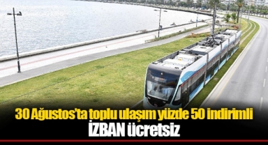 30 Ağustos’ta toplu ulaşım yüzde 50 indirimli