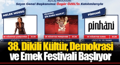 38. Dikili Kültür, Demokrasi ve Emek Festivali Başlıyor