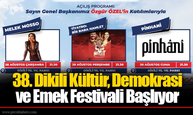 38. Dikili Kültür, Demokrasi ve Emek Festivali Başlıyor