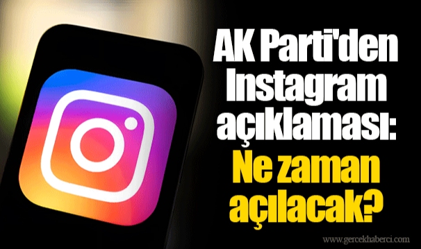 AK Parti'den Instagram açıklaması: Ne zaman açılacak?