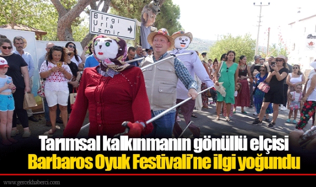 Barbaros Oyuk Festivali’ne ilgi yoğundu