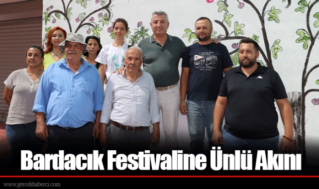 Bardacık Festivaline Ünlü Akını