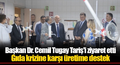 Başkan Dr. Cemil Tugay Tariş'i ziyaret etti