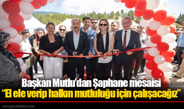 Başkan Mutlu’dan Şaphane mesaisi  “El ele verip halkın mutluluğu için çalışacağız”