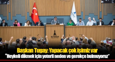 Başkan Tugay: Yapacak çok işimiz var