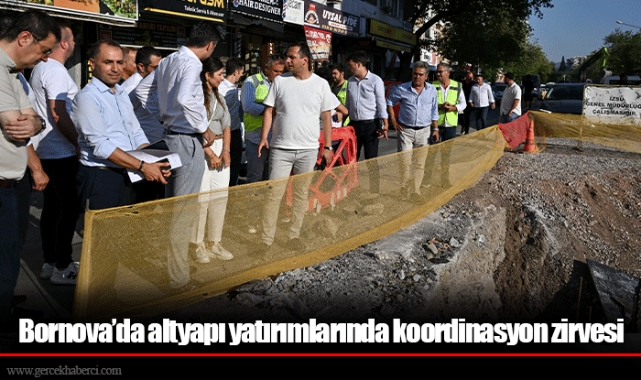 Bornova’da altyapı yatırımlarında koordinasyon zirvesi