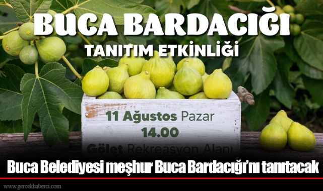 Buca Belediyesi meşhur Buca Bardacığı’nı tanıtacak
