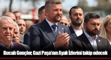 Bucalı Gençler, Gazi Paşa’nın Ayak İzlerini takip edecek