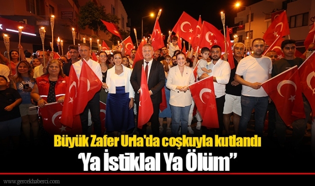 Büyük Zafer Urla’da coşkuyla kutlandı