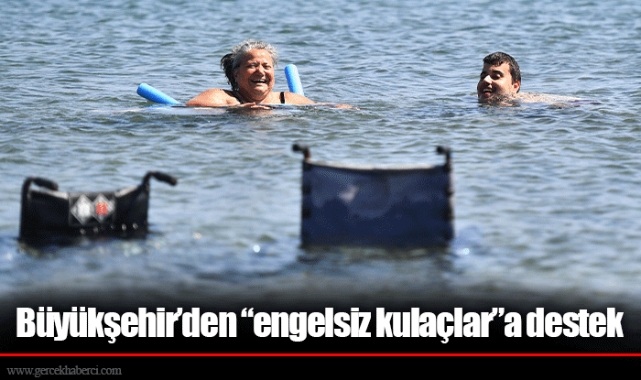 Büyükşehir’den “engelsiz kulaçlar”a destek