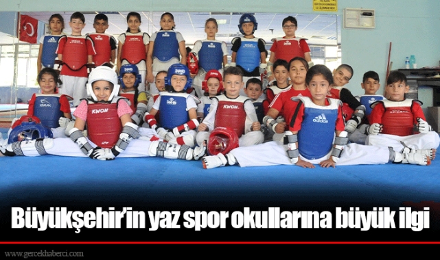 Büyükşehir’in yaz spor okullarına büyük ilgi