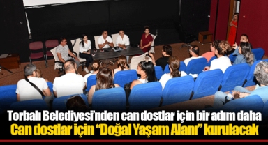 Can dostlar için “Doğal Yaşam Alanı” kurulacak