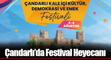 Çandarlı’da Festival Heyecanı