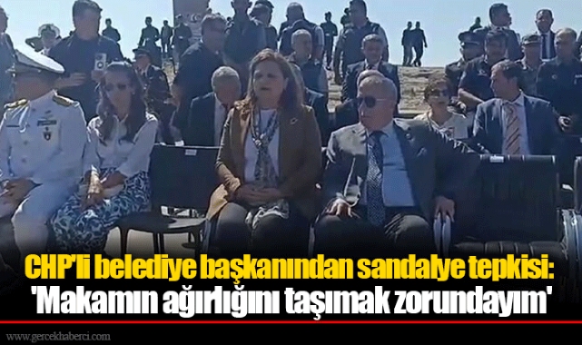 CHP'li belediye başkanından sandalye tepkisi: 'Makamın ağırlığını taşımak zorundayım'