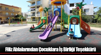 Filiz Ablalarından Çocuklara İş Birliği Teşekkürü
