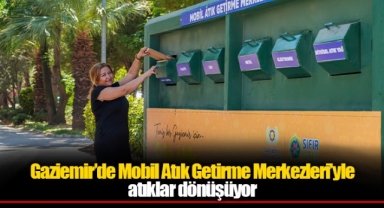 Gaziemir’de Mobil Atık Getirme Merkezleri’yle atıklar dönüşüyor