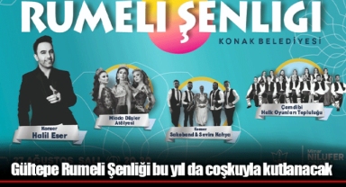 Gültepe Rumeli Şenliği bu yıl da coşkuyla kutlanacak