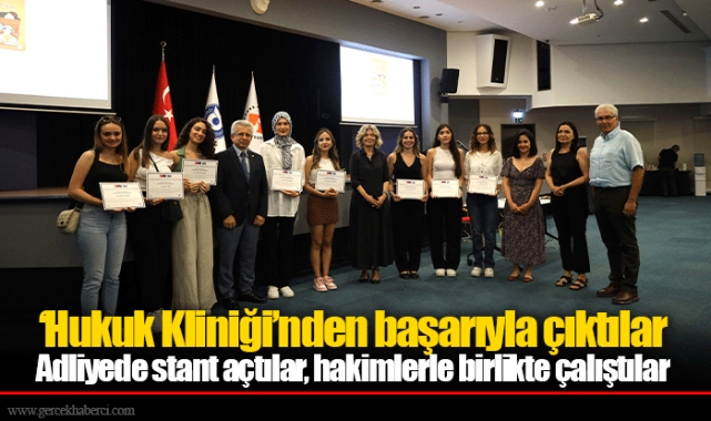‘Hukuk Kliniği’nden başarıyla çıktılar
