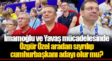 İmamoğlu ve Yavaş mücadelesinde Özgür Özel aradan sıyrılıp cumhurbaşkanı adayı olur mu?