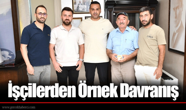 İşçilerden Örnek Davranış