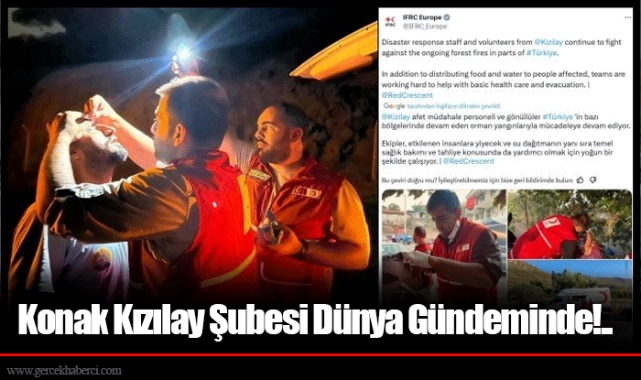 Konak Kızılay Şubesi Dünya Gündeminde!..