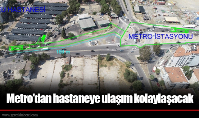 Metro'dan hastaneye ulaşım kolaylaşacak