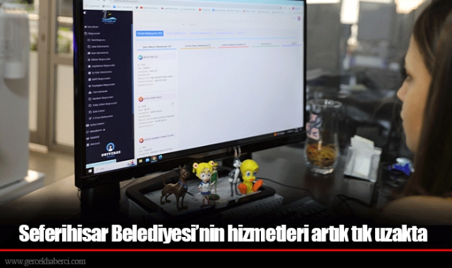Seferihisar Belediyesi’nin hizmetleri artık tık uzakta