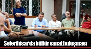 Seferihisar’da kültür sanat buluşması